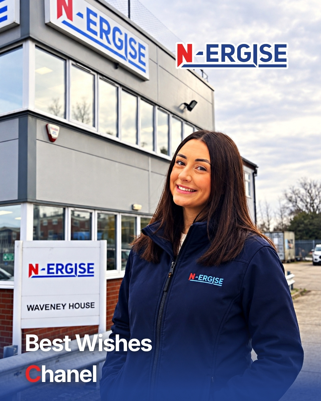 Chanel Carr smiling outside the N-ERGISE office at Waveney House, wearing a navy N-ERGISE jacket, with the headline Best Wishes Chanel